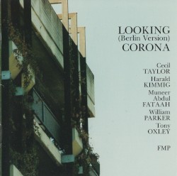 LOOKING (Berlin Version) CORONA