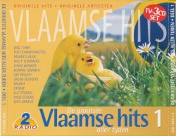 De grootste Vlaamse hits aller tijden, deel 1