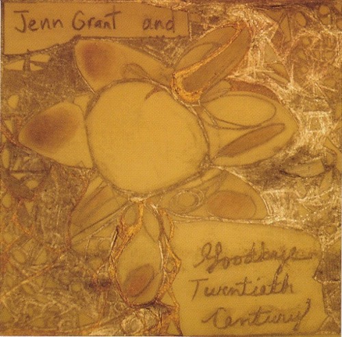 Jenn Grant and Goodbye Twentieth Century