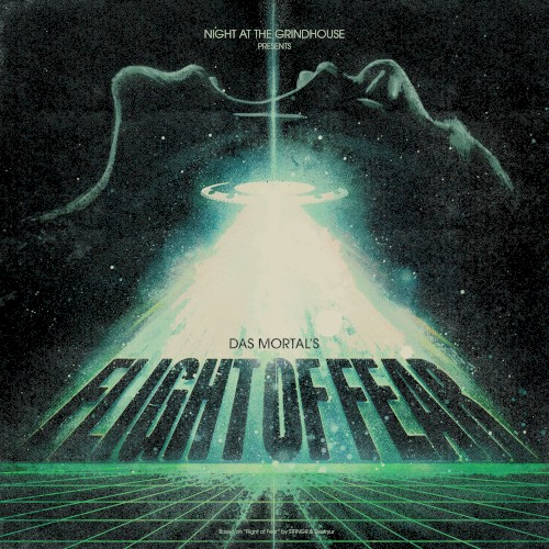 Flight of Fear (Das Mörtal Remix)