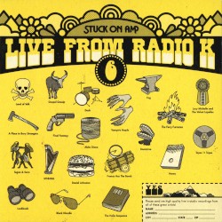 Stuck on AM 6: Live From Radio K