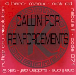 Callin for Reinforcements
