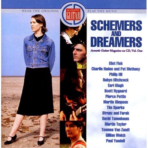 Schemers and Dreamers