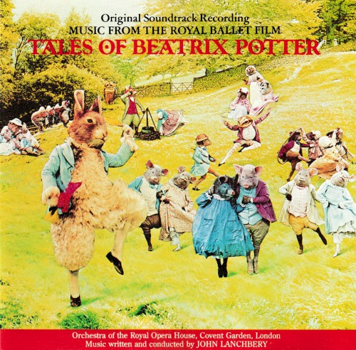 Tales of Beatrix Potter: Music From the Royal Ballet Film
