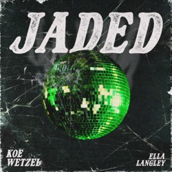 Jaded (feat. Ella Langley)