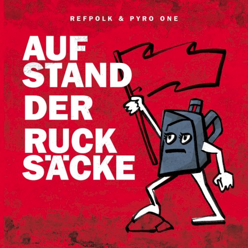 Aufstand der Rucksäcke