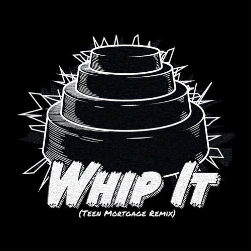 Whip It (remix)