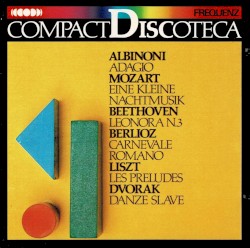 Compact Discoteca 03: Albinoni / Mozart / Beethoven / Berlioz /Liszt /Dvořák
