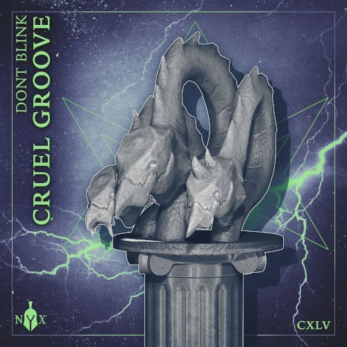 CRUEL GROOVE