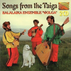 Songs From The Taiga