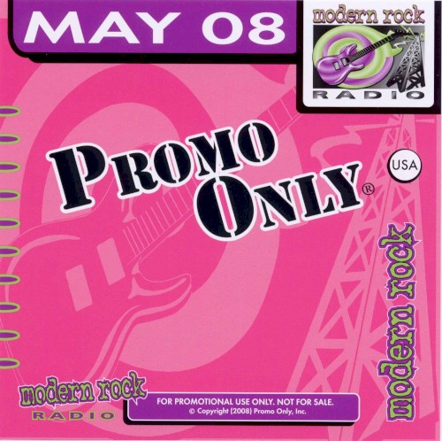 Promo Only: Modern Rock Radio, May 2008