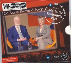 The SBS Movie Show presents: You Must Remember This: 101 Movie Themes & Songs