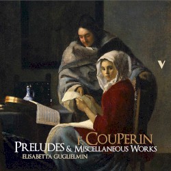 Preludes & Miscellaneous Works