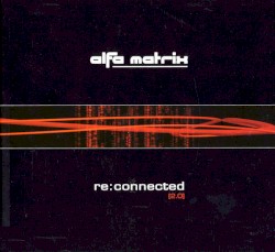 Re:connected [2.0]