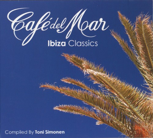 Café del Mar: Ibiza Classics
