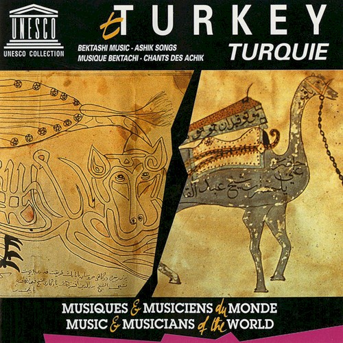 Turkey: Bektashi Music - Ashik Songs