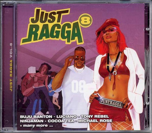 Just Ragga 8