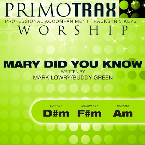 Mary Did You Know (Primotrax Worship Performance Tracks)
