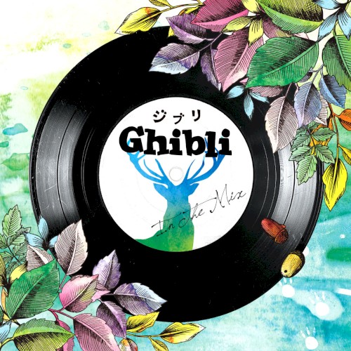 Ghibli In The Mix