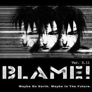 BLAME! Ver.0.11