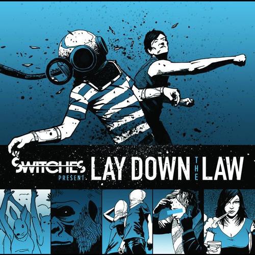 Lay Down the Law