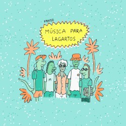 Música para lagartos