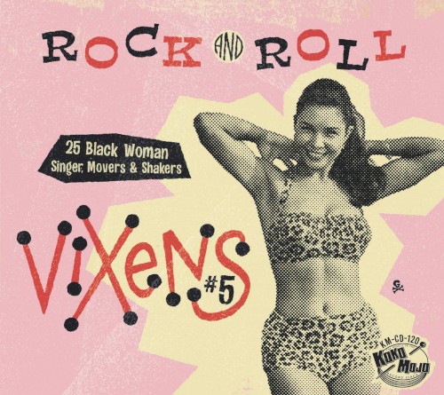 Rock and Roll Vixens #5: 25 Black Woman Singer, Movers & Shakers