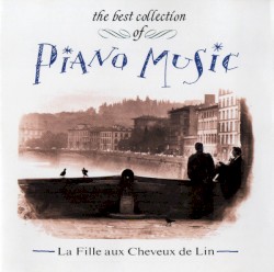 the best collection of PIANO MUSIC - La Fille aux Cheveux de Lin