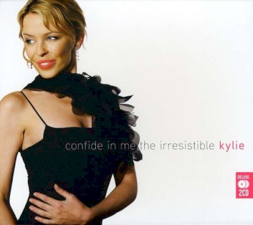 Confide in Me: The Irresistible Kylie