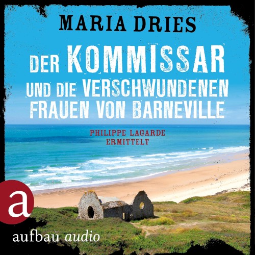 Der Kommissar und die verschwundenen Frauen von Barneville
