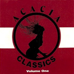Acacia Classics, Volume One