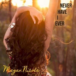 Never Have I Ever