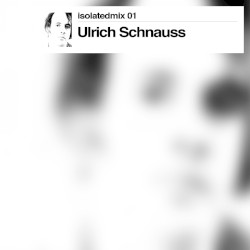 isolatedmix 01 - Ulrich Schnauss