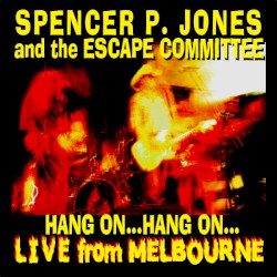 Hang On... Hang On... Live From Melbourne