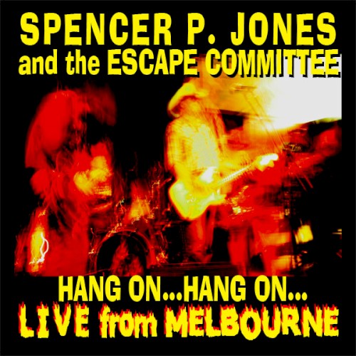 Hang On... Hang On... Live From Melbourne