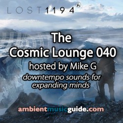 Ambient Music Guide: The Cosmic Lounge 040