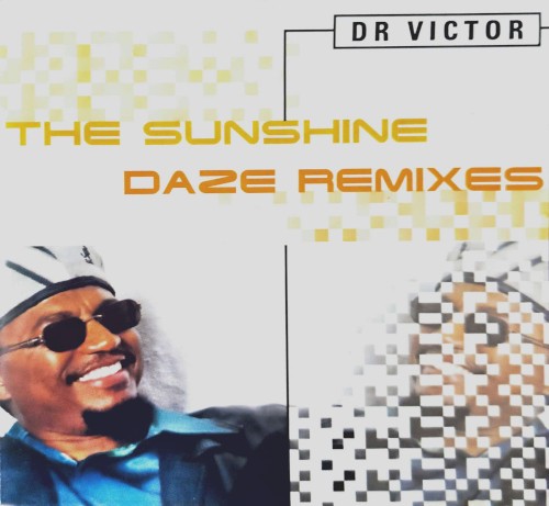 The Sunshine Daze Remixes