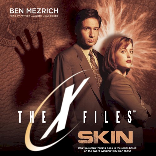 Skin: The X-Files, Book 6