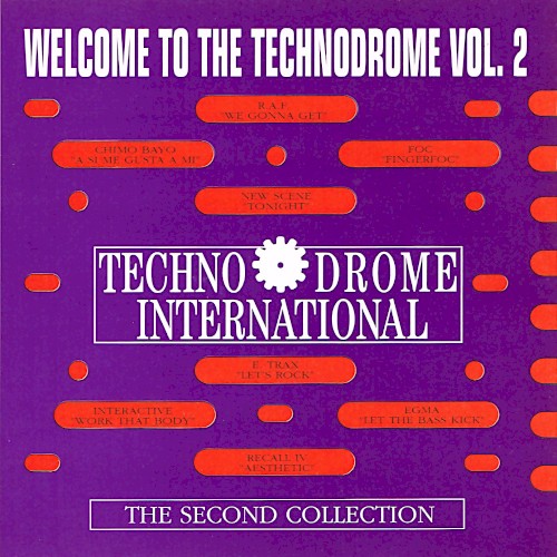 Welcome to the Technodrome, Vol. 2
