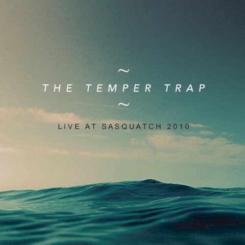Live at Sasquatch 2010