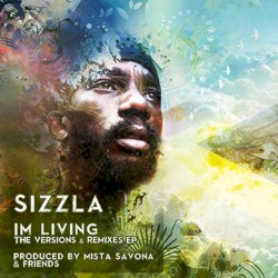 I’m Living (The Versions & Remixes)