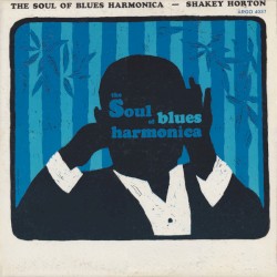 The Soul of Blues Harmonica