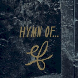 Hymn Of...
