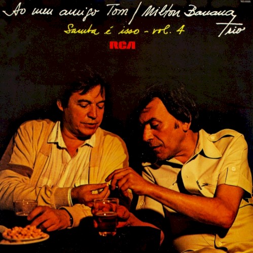 Ao meu amigo Tom, Samba é isso - vol. 4
