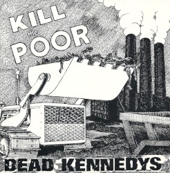 Kill the Poor
