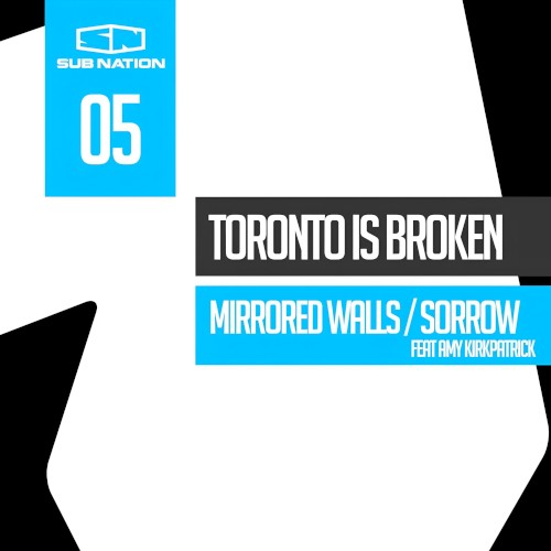 Mirrored Walls / Sorrow