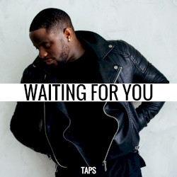 Waiting for You