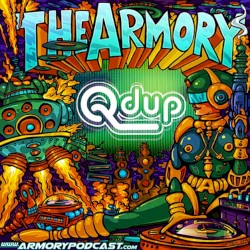2014-06-02: The Armory Podcast: Qdup - Episode 040
