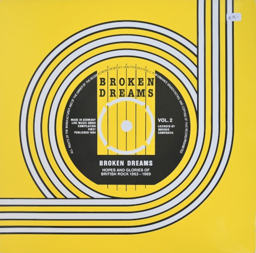 Broken Dreams : Hopes And Glories Of British Rock 1963 - 1969 Vol. 2