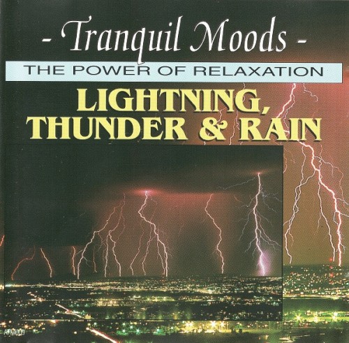 Lightning, Thunder and Rain